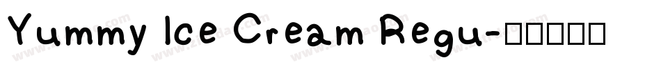 Yummy Ice Cream Regu字体转换